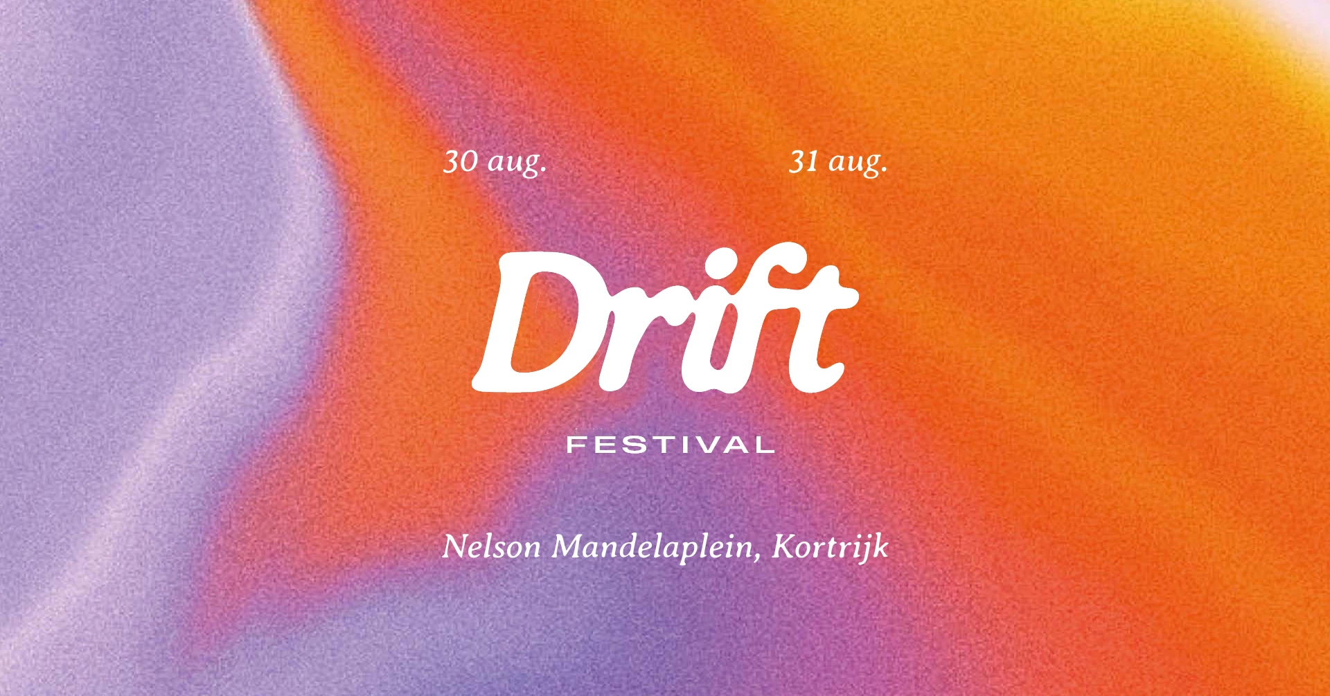 Drift ~ zondag 31 aug. ~ dEUS, J.Bernardt, Whispering Sons en meer