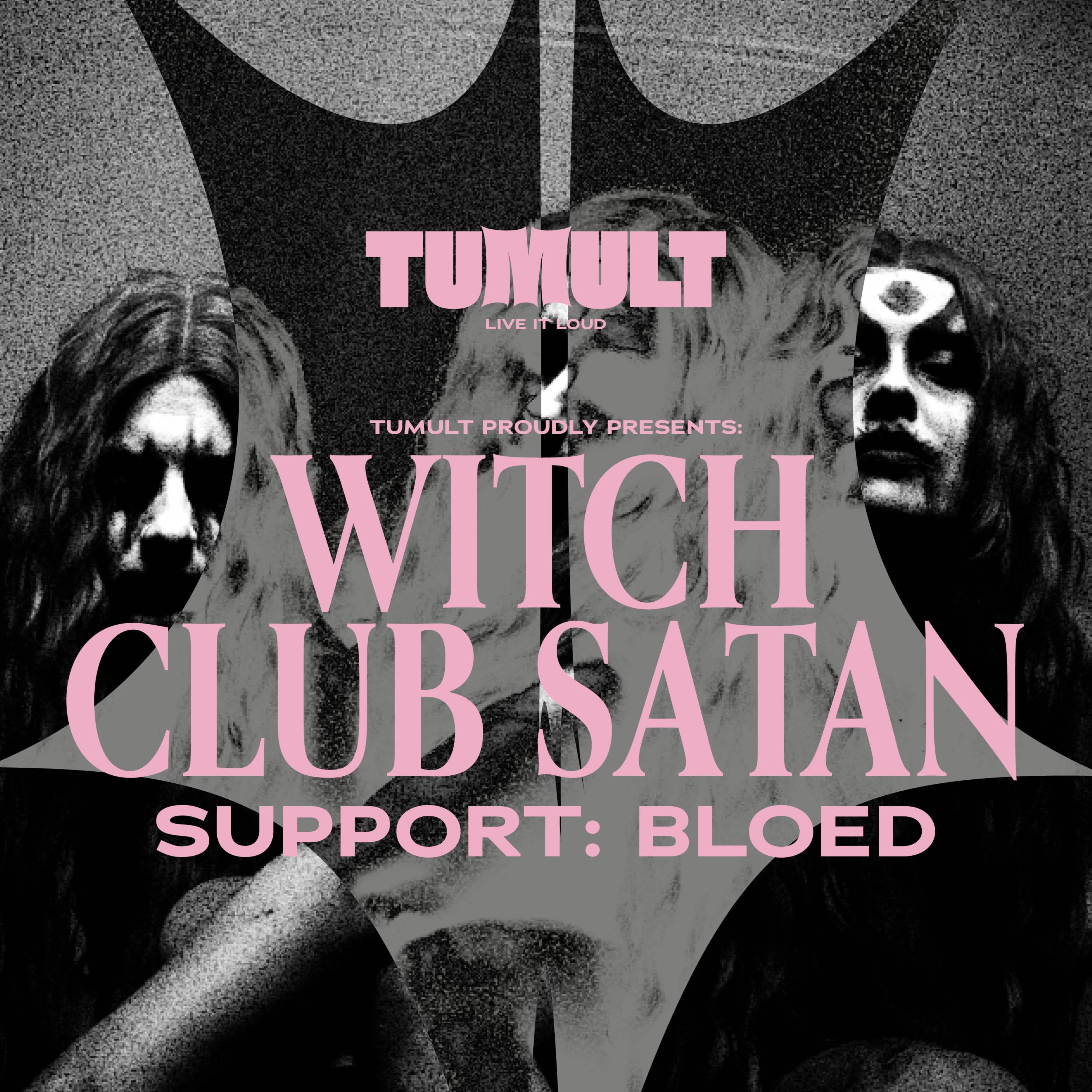 TUMULT presents: Witch Club Satan